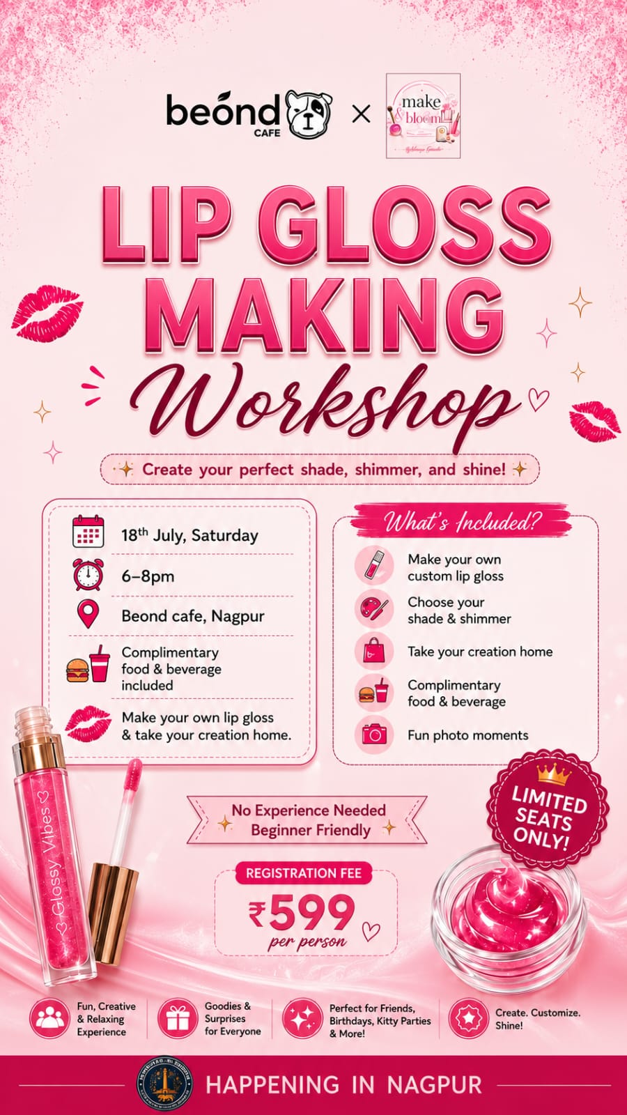 Lip Gloss Making Workshop at Beond Cafe Nagpur - July 2026